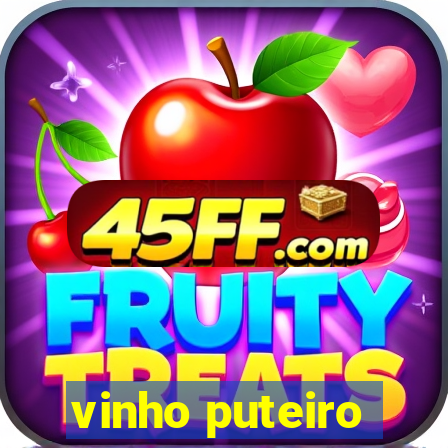 vinho puteiro